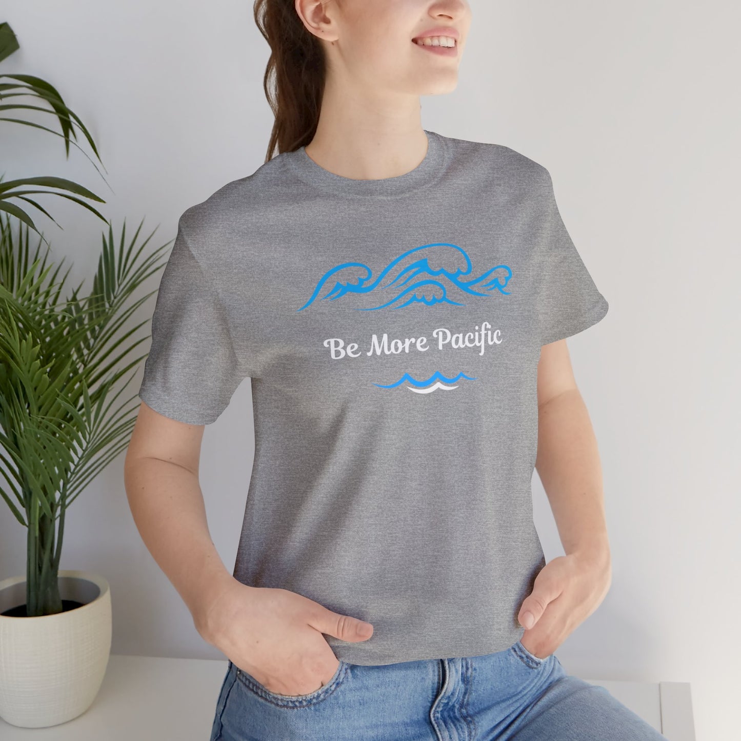 Be More Pacific Unisex Jersey Short Sleeve Tee