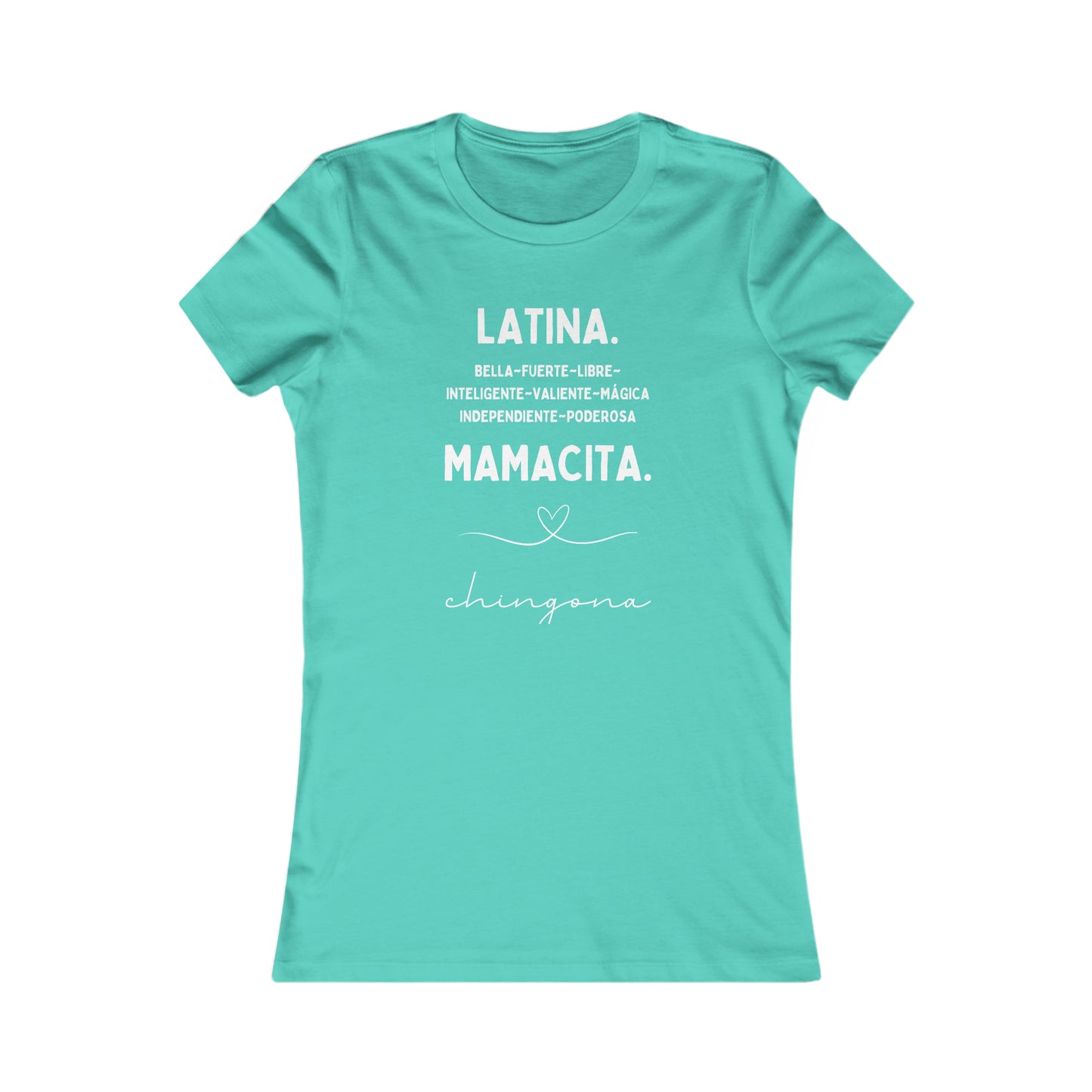 Latina Women's Favorite Tee