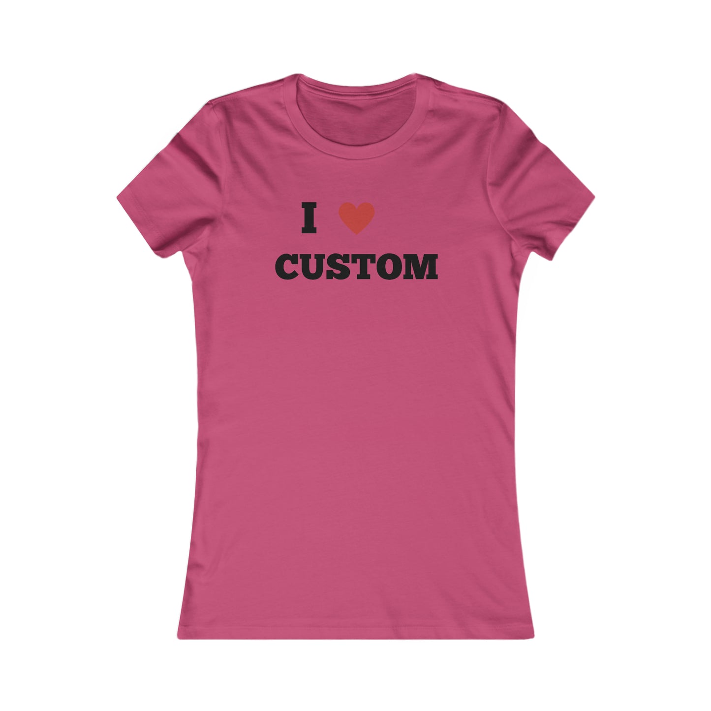 Custom Women's Favorite Tee