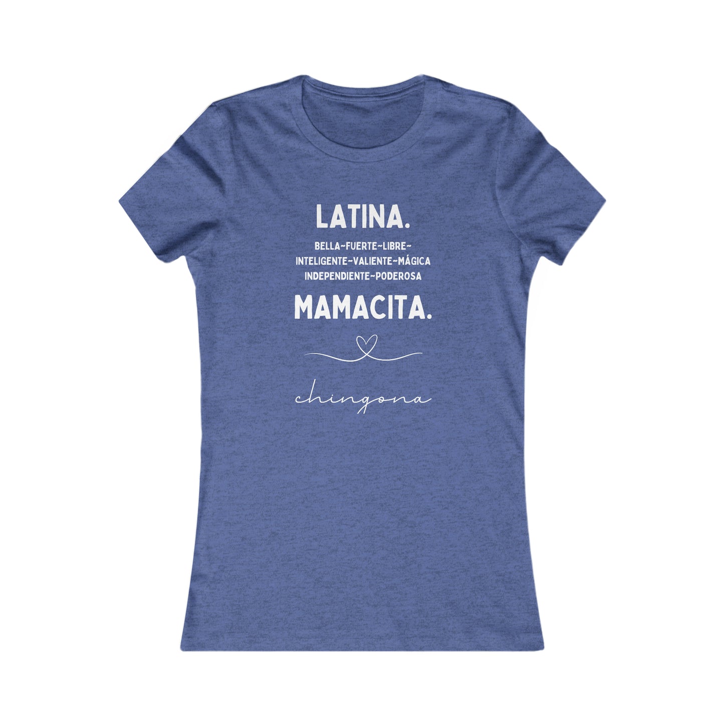 Latina Women's Favorite Tee