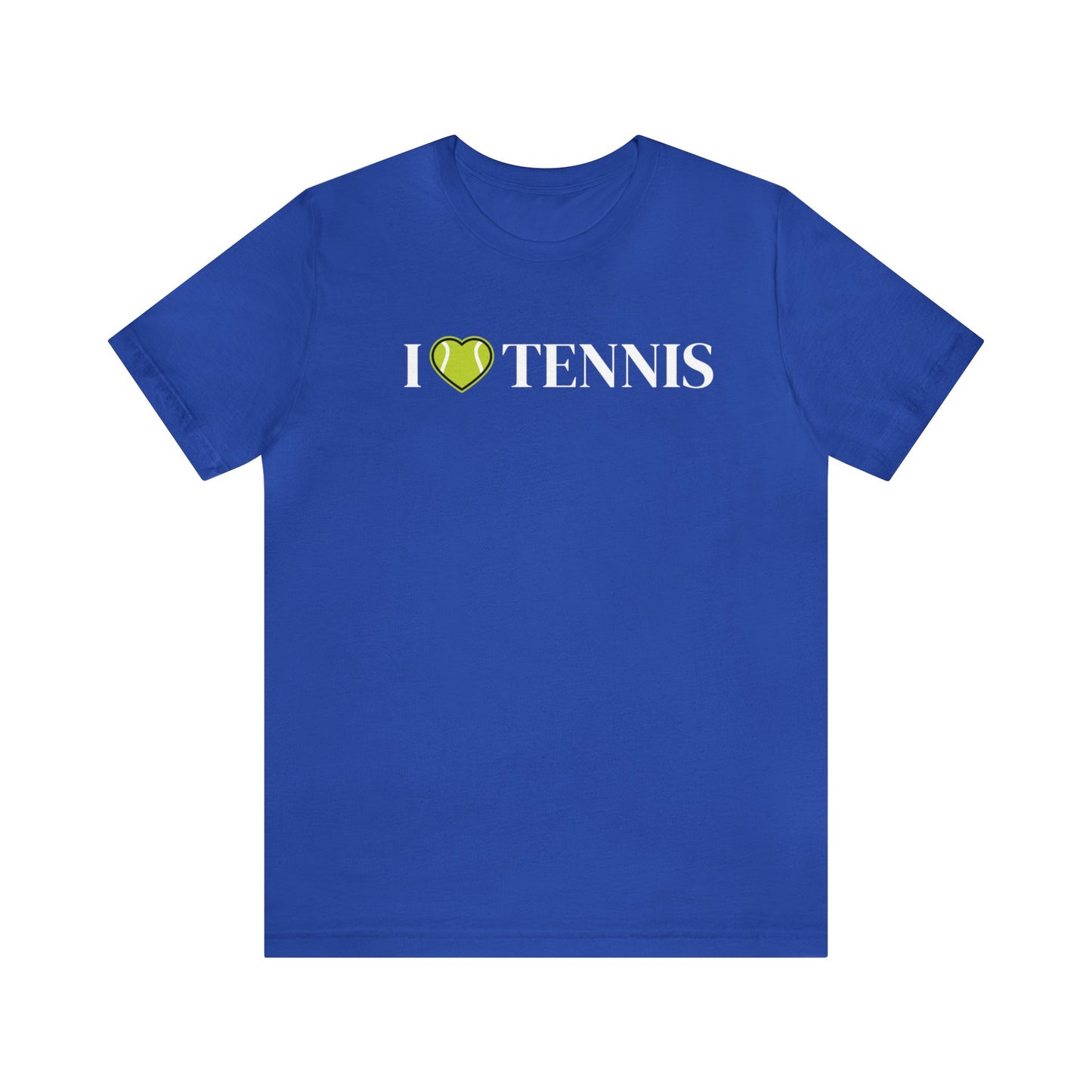 I Love Tennis Unisex Jersey Short Sleeve Tee