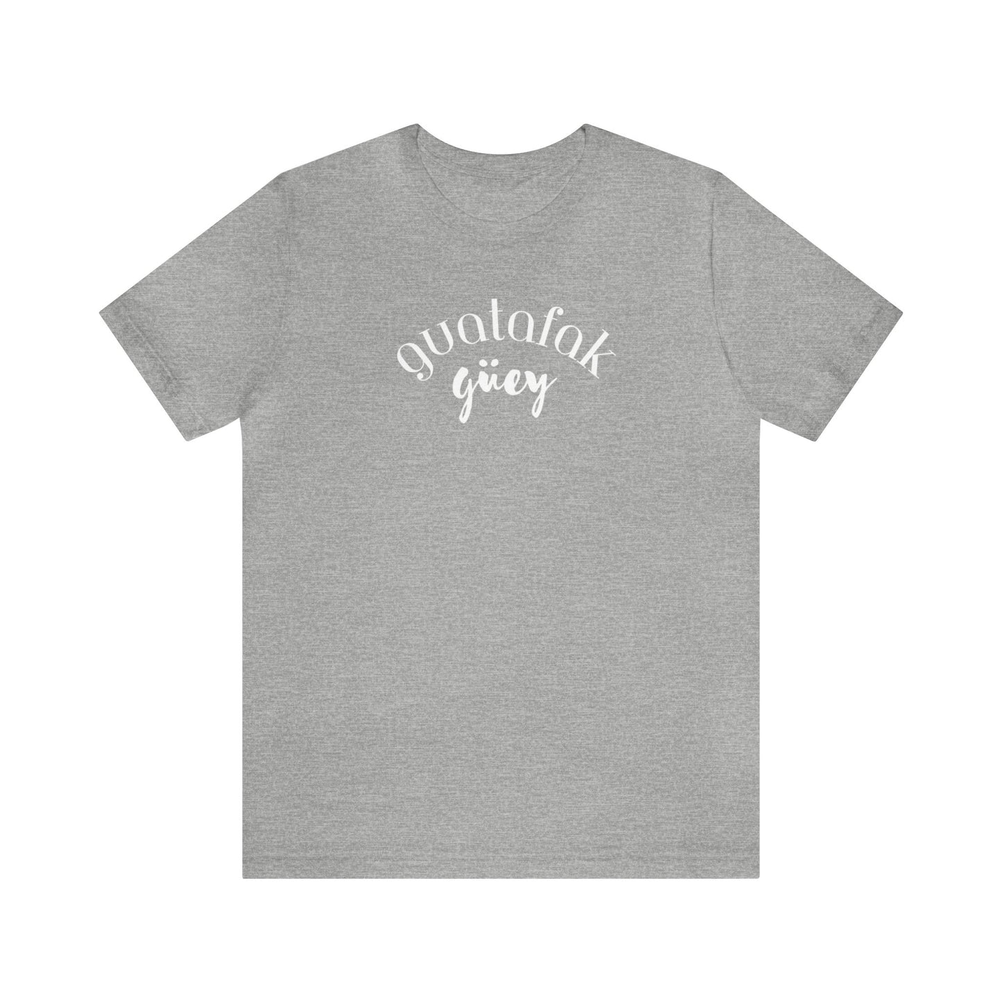 Guatafak Güey Unisex Jersey Short Sleeve Tee