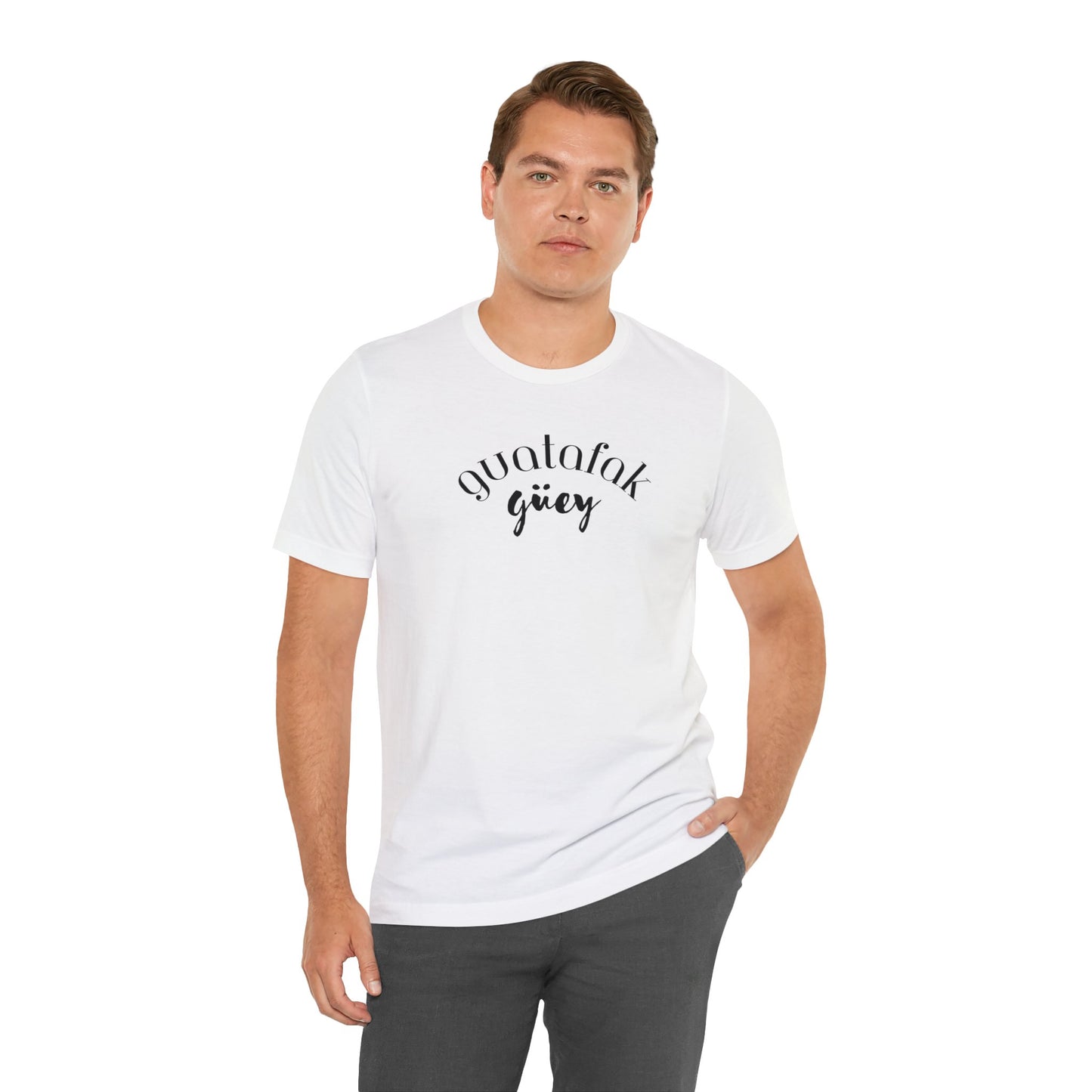 Guatafak Güey Unisex Jersey Short Sleeve Tee