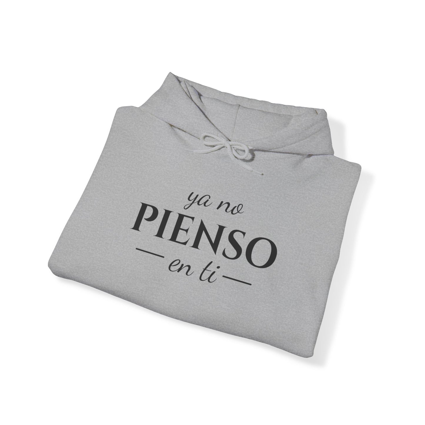 Ya No Pienso En Ti Unisex Heavy Blend™ Hooded Sweatshirt