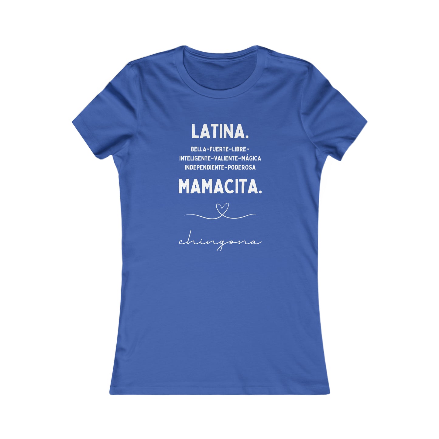 Latina Women's Favorite Tee