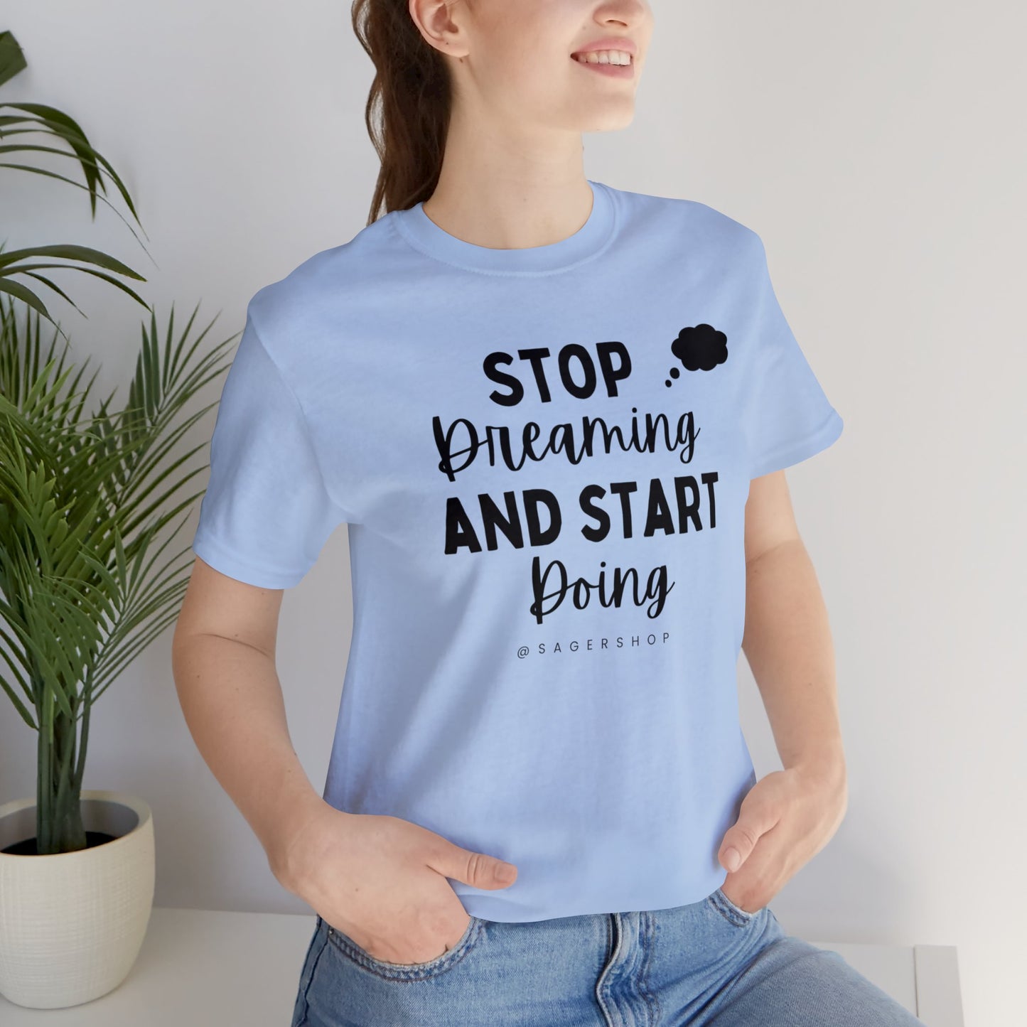 Start Doing Unisex Jersey Short Sleeve Tee