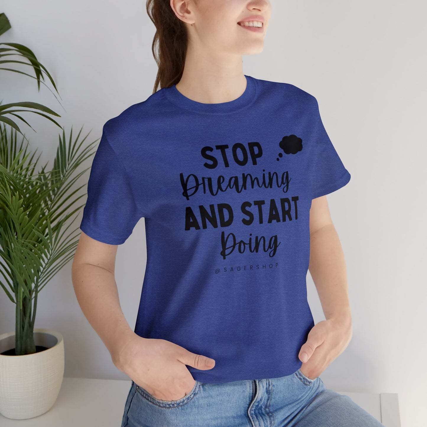 Start Doing Unisex Jersey Short Sleeve Tee