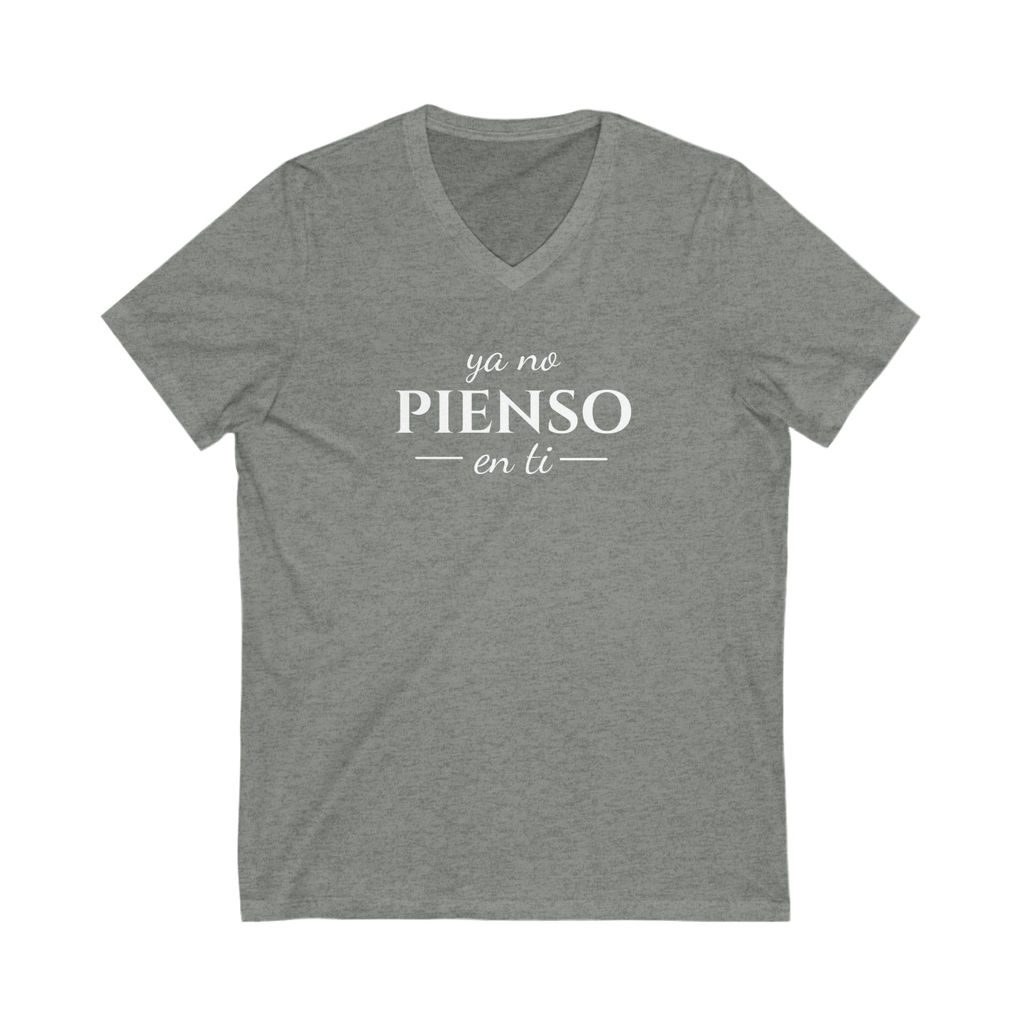 Ya No Pienso en Ti Unisex Jersey Short Sleeve V-Neck Tee