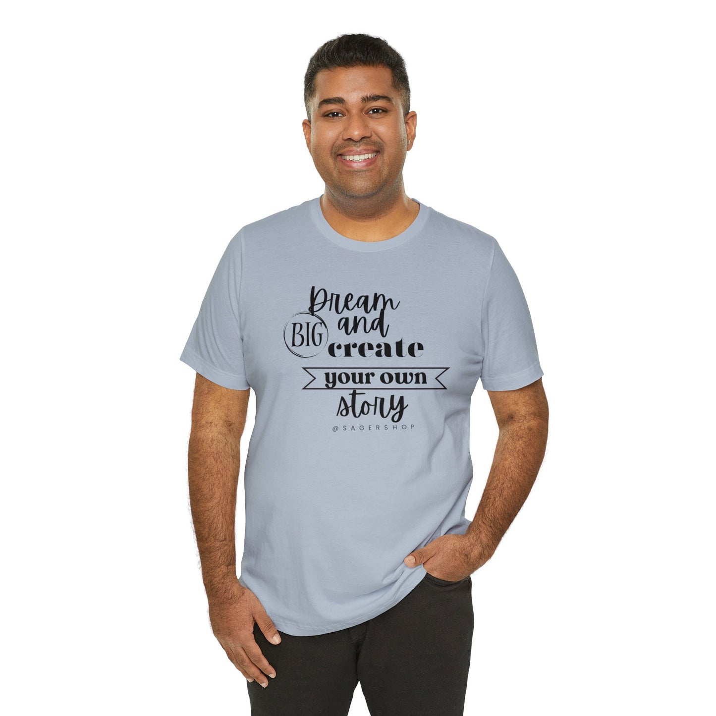 Dream Big Unisex Jersey Short Sleeve Tee