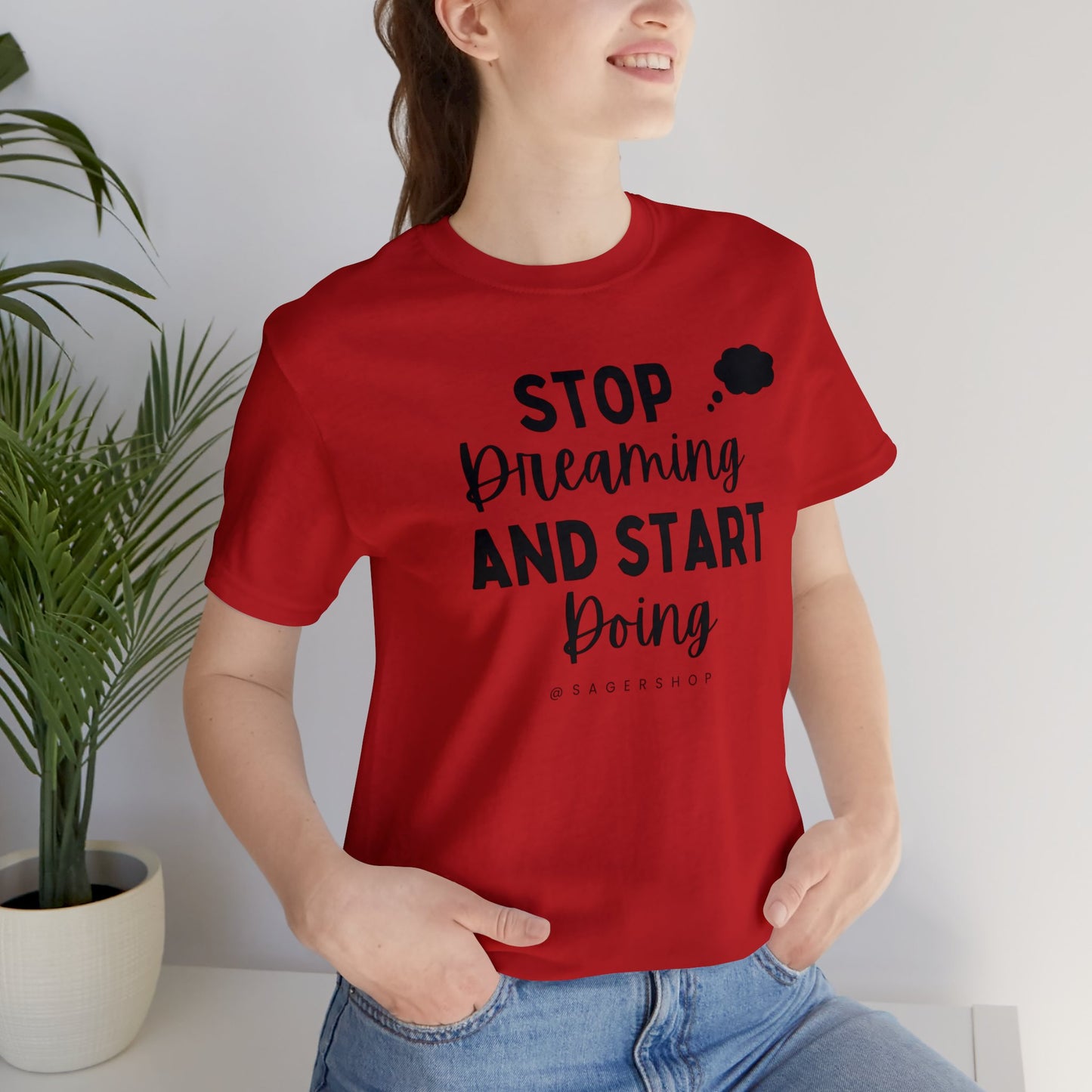 Start Doing Unisex Jersey Short Sleeve Tee