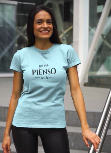 Ya No Pienso En Ti Women's Favorite Tee